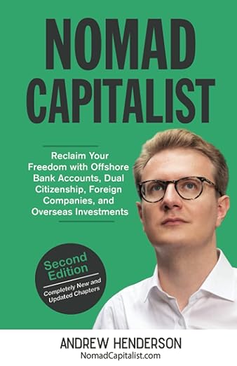 Simply put, Nomad Capitalist by Andrew Henderson provides information on attaining and securing offshore wealth.